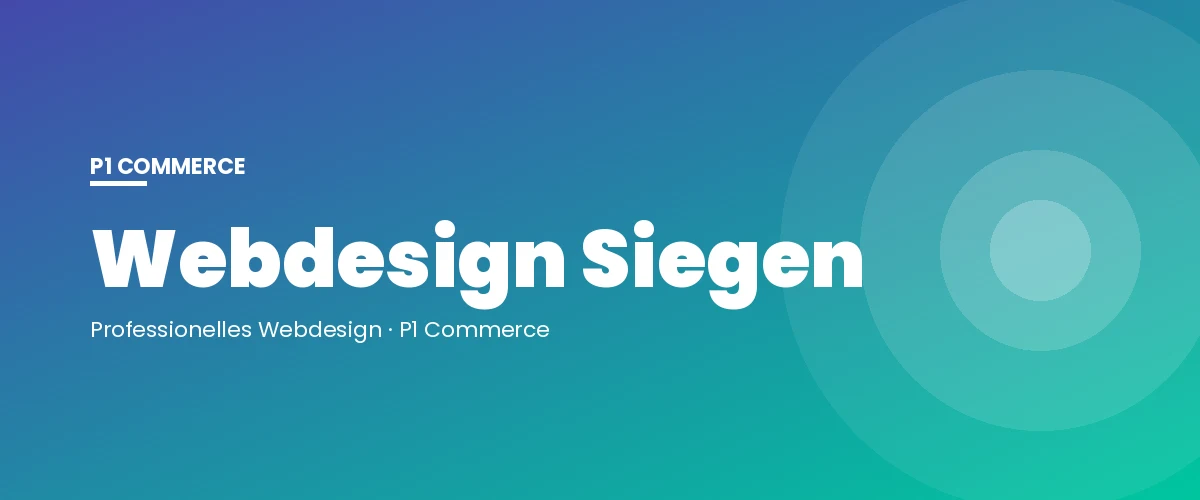 Webdesign Siegen – P1 Commerce Webagentur