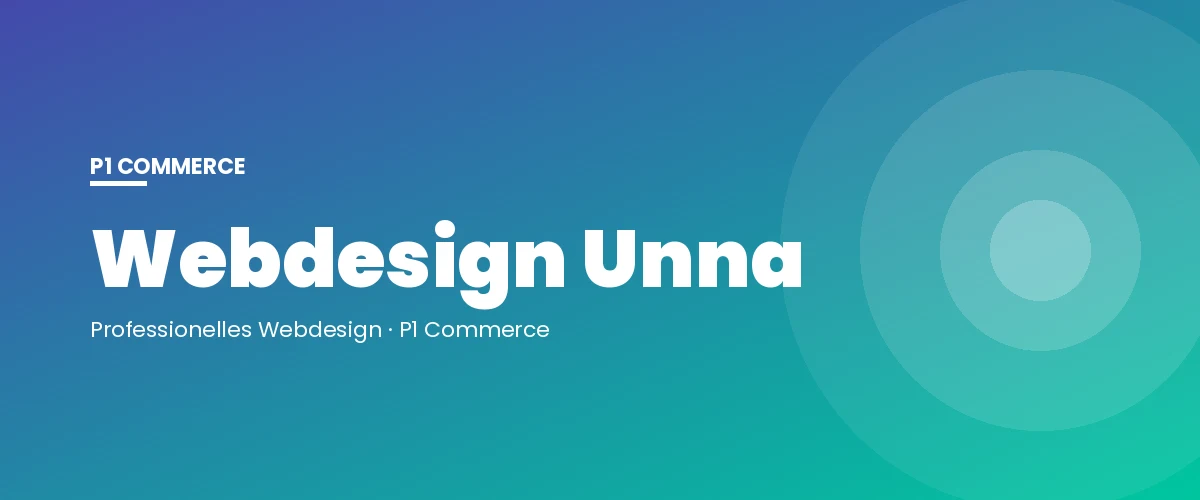 Webdesign Unna – P1 Commerce Webagentur
